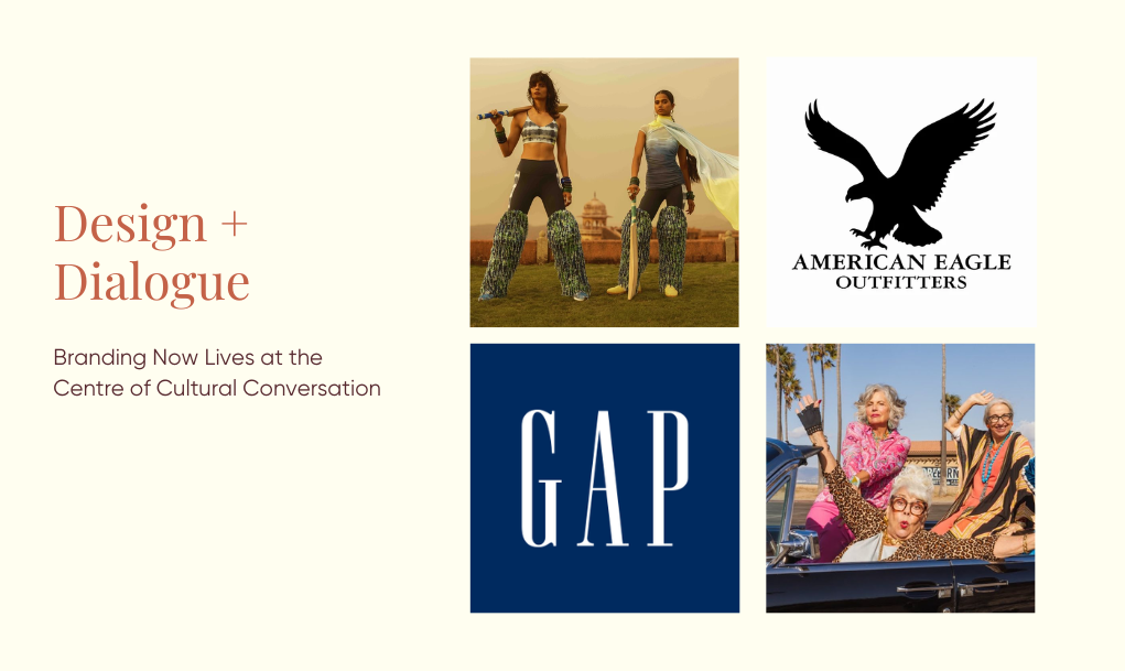 Design + Dialogue: Branding Now Lives at the Centre of Cultural Conversation