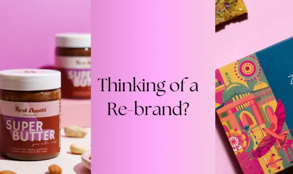 3 Compelling Reasons to Rebrand Your Branding & Packaging